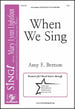 When We Sing